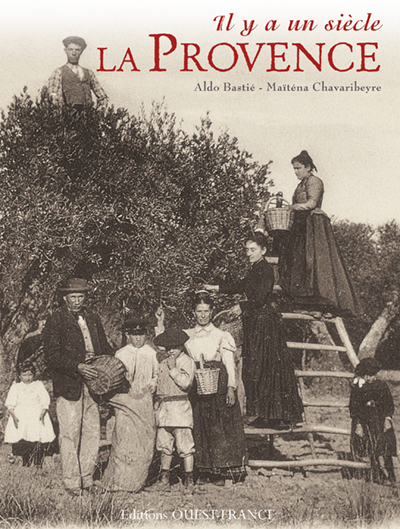 Picture of Il y a un siècle la Provence