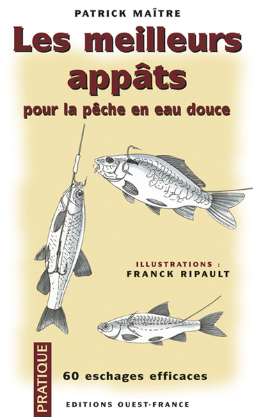 Image de Les Meilleurs Appâts pour la pêche en eau douce