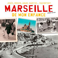 Image de Marseille de mon enfance
