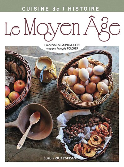 Picture of Cuisine de l'histoire : Le Moyen Âge