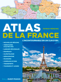 Picture of Atlas de la France, l'incontournable en un clin d' il