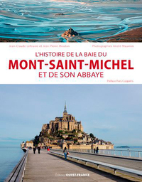 Image de L'histoire de la baie du Mont-Saint-Michel et de son abbaye
