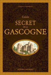 Image de Guide secret de la Gascogne