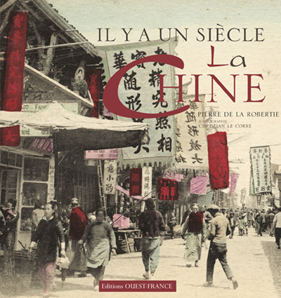 Image de Il y a un siècle... la Chine