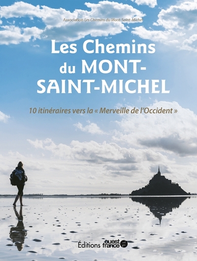Picture of Les Chemins du Mont-Saint-Michel - 10 parcours vers la Merveille de l'