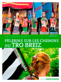 Image de Pélerins sur les chemins du Tro Breiz