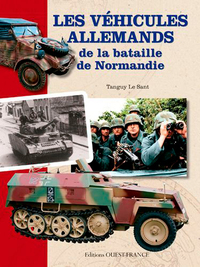 Picture of Les véhicules allemands de la bataille de Normandie
