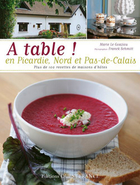 Image de A table ! en Picardie, Nord et Pas-de-Calais