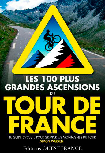 Picture of Les 100 plus grandes ascensions du Tour de France