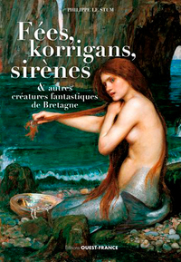 Picture of Fées, korrigans, sirènes et autres créatures fantastiques de Bretagne
