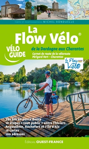 Image de La Flow Vélo, De la Dordogne aux Charentes