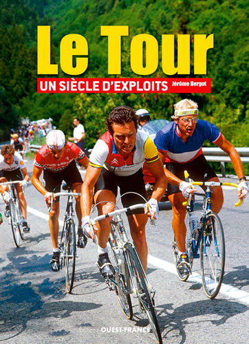 Image de Le Tour, un siècle d'exploits