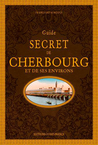 Image de Guide secret de Cherbourg et de ses environs