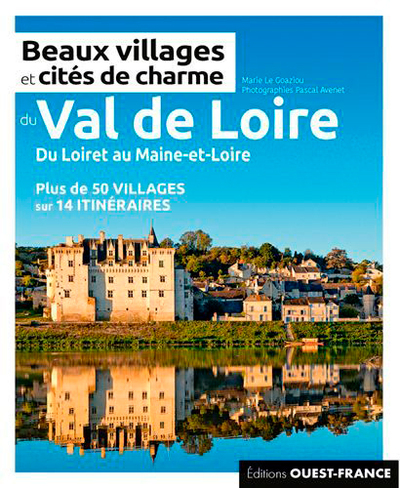 Image de Beaux villages et cités de charme du Val-de-Loire