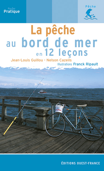 Image de La Pêche au bord de mer en 12 leçons