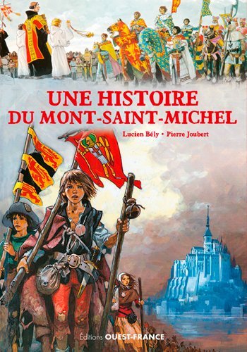Image de Une Histoire du Mont Saint-Michel