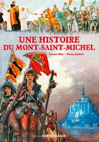 Image de Une Histoire du Mont Saint-Michel