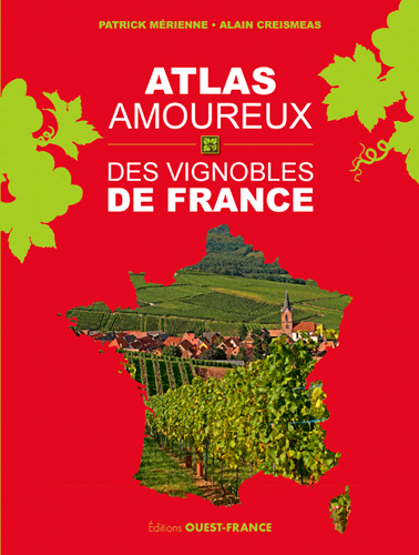 Picture of Atlas amoureux des vignobles de France
