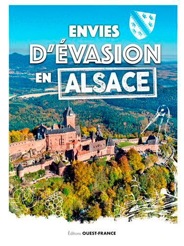 Image de Envies d'évasion en Alsace
