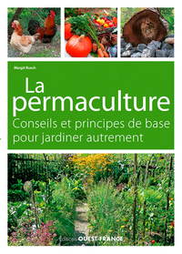 Picture of La permaculture, conseils et principes de base. Jardiner autrement.