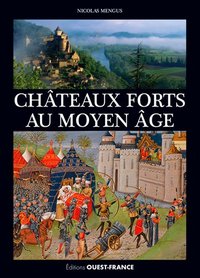 Picture of Les châteaux forts au Moyen Âge