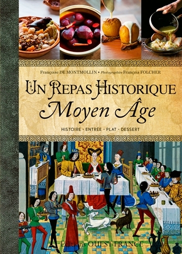 Image de Un repas historique - Recettes du Moyen Âge