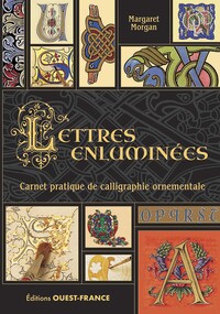 Picture of Lettres enluminées - Carnet pratique de calligraphie ornementale