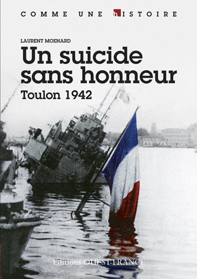 Picture of Un suicide sans honneur - Toulon 1942