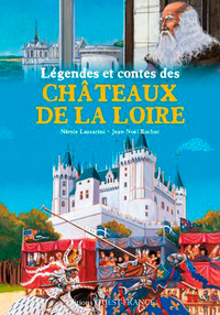 Image de Légendes et contes des Châteaux de la loire