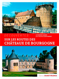 Image de Sur les routes des châteaux de Bourgogne