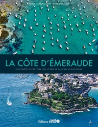Image de La Côte d'Emeraude, rencontres entre terre, ciel et mer (broché)