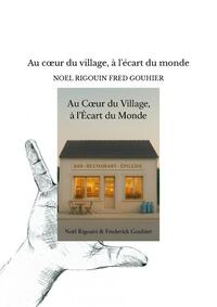 Picture of Au coeur du village, à l'écart du monde