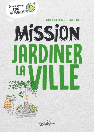 Picture of Mission jardiner la ville