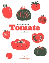 Image de Tout est bon dans la tomate