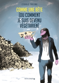 Image de Comme une bête (ou comment je suis devenu végétarien)