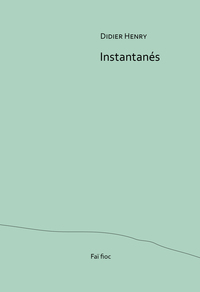 Picture of Instantanés