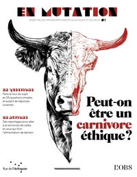 Picture of En mutation n°1 : Peut-on être un carnivore éthique ?