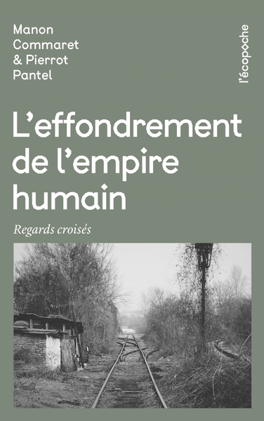 Picture of L'Effondrement de l'empire humain - Regards croisés