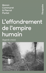 Picture of L'Effondrement de l'empire humain - Regards croisés