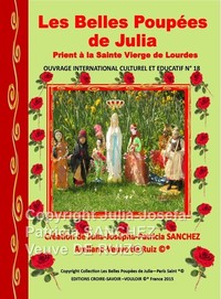 Picture of LIVRE N°18 LES BELLES POUPEES DE JULIA VONT PRIER A LA SAINTE VIERGE DE LOURDES