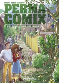 Image de Permacomix - Vivre en permaculture, mode d'emploi