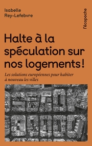 Image de Halte à la spéculation sur nos logements - Les solutions eur
