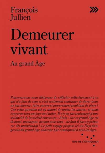 Image de Demeurer vivant - Au grand Age