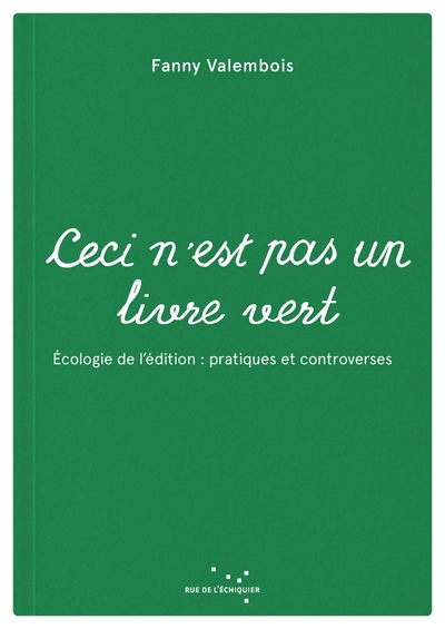 Image de Ceci n'est pas un livre vert - Écologie de l’édition : prati