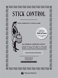 Image de GEORGE LAWRENCE STONE - STICK CONTROL POUR TAMBOUR ET CAISSE-CLAIRE - VERSION FRANCAISE