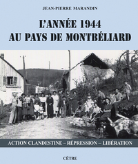 Picture of L'année 1944 au Pays de Montbéliard