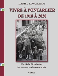 Picture of Vivre à Pontarlier de 1918 à 2020