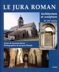 Picture of LE JURA ROMAN ARCHITECTURE ET SCULPTURE XI ET XII SIECLES