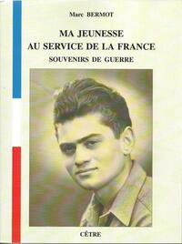 Picture of MA JEUNESSE AU SERVICE DE LA FRANCE