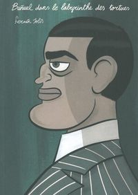 Image de Bunuel dans le labyrinthe des tortues